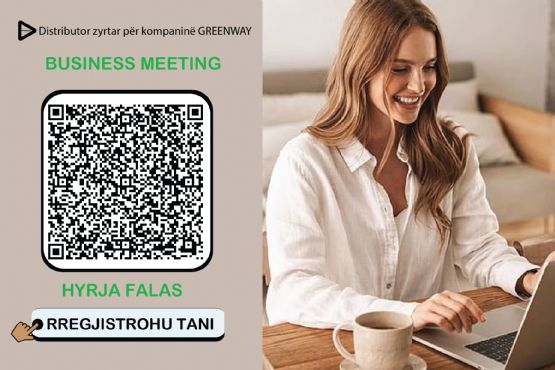 Business Meeting, Mundesi biznesi online, Trajnim fizik, Vetpunesim Online nga kompania Greenway Albania